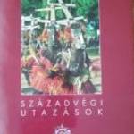 Századvégi Utazások ismeretterjesztő könyv fotó