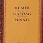 Dr. Telkes József Ki mer gazdag lenni / könyv fotó