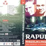 Rapülők: Riszájkling show beszerezhetetlen ritkaság fotó