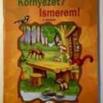 Környezet? Ismerem! (Temesvári Miklós) 2010 (6kép+tartalom) fotó