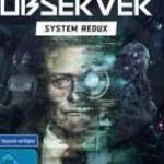 Observer: System Redux, PlayStation 4, Konzol játékszoftver - Cenega fotó