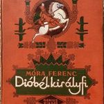 Móra Ferenc: Dióbél királyfi és társai – Genius kiadás, díszes kötet (ritkaság) fotó