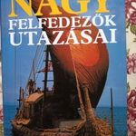 Nagy felfedezők utazásai - 30 kalandos utazás az ókortól napjainkig - képes útleíró könyv fotó
