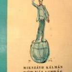 Mikszáth Kálmán Két választás Magyarországon II / könyv 1956 fotó