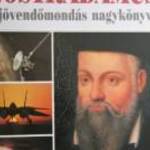 Francis X. King Nostradamus a jövendőmondás nagykönyve / könyv fotó