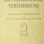 Rolf Schwarz Hans Platz Die sizilianische Verteidigung / könyv 1953 fotó