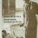 Kristóf Attila Konok zsaruk, hiszékeny gyilkosok / könyv fotó