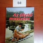 D3 Schirilla György - Az éltető masszázs DEDIKÁLT! fotó