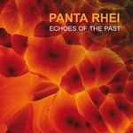 Panta Rhei: Echoes Of The Past (CD) (ÚJ) fotó