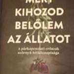 Mert kihozod belőlem az állatot Jess Hill 3500 személyesen óbudán lakcimemen posta kizárolag előre f fotó