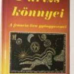 Párizs könnyei A francia líra gyöngyszemei / könyv fotó