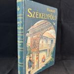 1896 Hankó Vilmos: Székelyföld - az Erdély irodalom megkerülhetetlen alapműve fotó