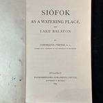 1894 Preysz : Siófok as a watering place, and lake Balaton - korai Budapesten kiadott leírás fotó