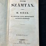 1848 Elemi számtan az arányok által megfejthető számozás-nemeiről KORAI ÉRDEKES MATEMATIKA KÖNYV fotó
