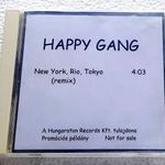 HAPPY GANG - New York, Rio, Tokyo (Remix) - CD-R - Hungaroton - PROMÓ fotó