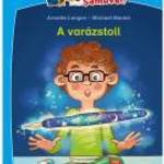 Előrendelhető: Anette Langen, Michael Mantel: A varázstoll - Scolar Kiadó Kft. fotó