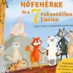 Előrendelhető: Stephens-Sarlós Erzsébet: Hófehérke és a hét rakoncátlan kiscica - Mesés torna a nyug fotó