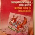 Kompetencia Alapú Munkafüzet Magyar Nyelv és Irodalom 2. (2009) fotó