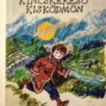 Kincskereső Kisködmön (Móra Ferenc) 1991 (8kép+tartalom) fotó
