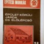 Magánépítők Kiskönyvtára 34. Épület Körüli Járda és Előlépcső (Argay Klára) 1989 (10kép+tartalom) fotó