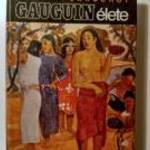 Gauguin Élete (Henri Perruchot) 1974 (10kép+tartalom) fotó