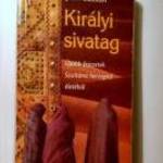 Királyi Sivatag (Jean Sasson) 2000 (sérült) 8kép+tartalom fotó