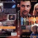 Vakvagányok beszerezhetetlen ritkaság fotó