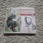 KÁTAI ZOLTÁN - VIADALHELYEKEN VÉRESSEN, SEBESSEN...CD fotó