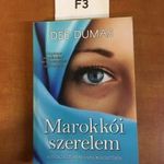 F3 Dee Dumas - Marokkói szerelem / A titokzatos arab világ bűvöletében fotó