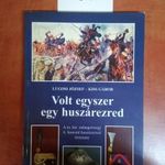 G4 Lugosi József, Kiss Gábor - Volt egyszer egy huszárezred / DEDIKÁLT!!! fotó