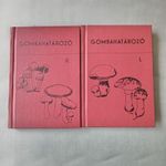 Albert László : Gombahatározó I.- II. rész Dr. Rimóczi Imre fotó