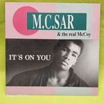 M.C. Sar & The Real McCoy – It’s On You (1989, 12", Maxi-Single, Germany) ZYX 6289-12 fotó