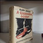 BARY JÓZSEF: A TISZAESZLÁRI BŰNPER 1944 PAPÍRBORÍTÓS RITKA fotó