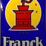FRANCK ... KORABELI KÁVÉ REKLÁM EREDETI ZOMÁNCTÁBLA ! fotó