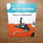 Válts Linuxra, Búcsú a kékhaláltól fotó