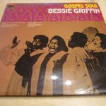BESSIE GRIFFIN-GOSPEL SOUL LP fotó