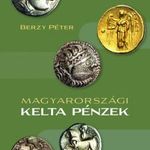 Berzy Péter: Magyarországi kelta pénzek (F156) fotó