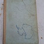 Vivian Fuchs-Edmund Hillary: Az Antarktisz meghódítása fotó