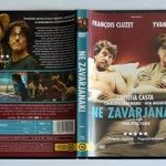 Ne Zavarjanak ! fotó