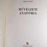 1953 BARCSAY JANŐ MŰVÉSZETI ANATÓMIA ! SZÉP ÉS TELJES KÖTET ! fotó