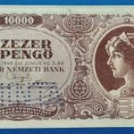1946 -os 10000 - Tízezer B.-Pengő bankó MINTA perforációval Hajtatlan !!! AUNC (L0230) fotó