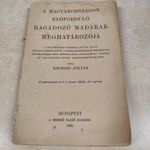 SZEMERE ZOLTÁN: A MAGYARORSZÁGON ELŐFORDULÓ RAGADOZÓ MADARAK MEGHATÁROZÓJA (260107-YE6)1930 fotó