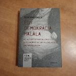 Scheiring Gábor : Egy demokrácia halála fotó