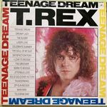 T. Rex – Teenage Dream (VG+ - M) fotó