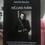 Kántás Balázs – Héjjas Iván (ritka történelmi monográfia) fotó