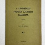 1909 Temesvár - Fenyő Béla: A szőlőművelés földrajzi elterjedése hazánkban. - RITKASÁG fotó