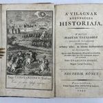 1797 Gvadányi József: A világnak közönséges históriája. mellyet magyar hazájához viseltető RITKA fotó