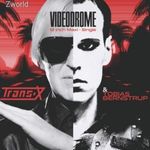 Trans-X & Tobias Bernstrup – Videodrome , Vinyl, Vinyl, 12" , Italo-Disco 2018 fotó