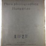 Dr. Vajda Ernő, Vajda László: Flora Photographica Hungariae. II. II., 1931. Botanika RITKASÁG fotó